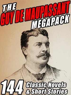 cover image of The Guy de Maupassant Megapack